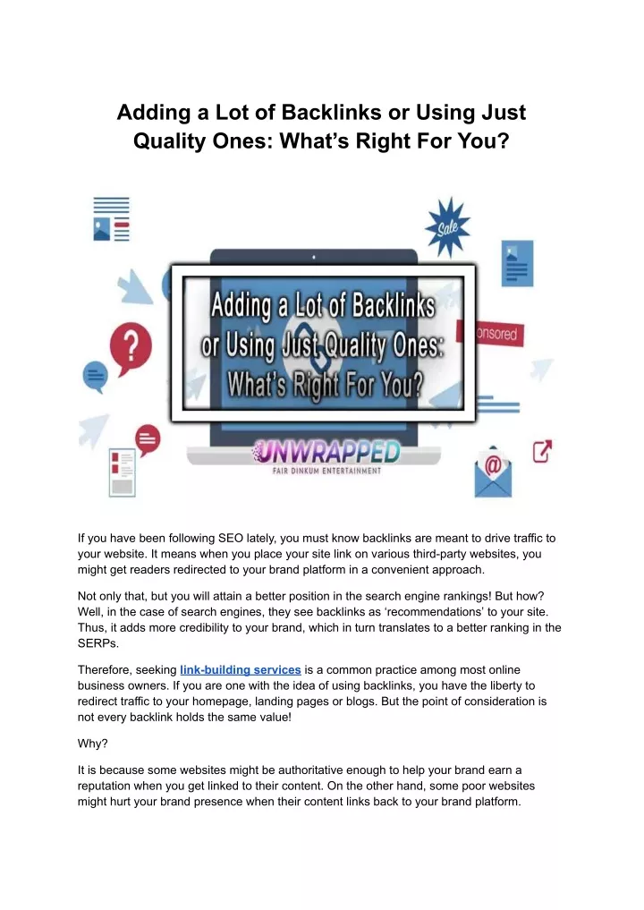 adding a lot of backlinks or using just quality
