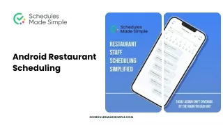 Android Restaurant Scheduling | Schedules Made Simple