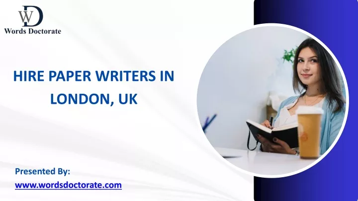 hire paper writers in london uk