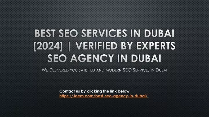 best seo services in dubai 2024 verified by experts seo agency in dubai