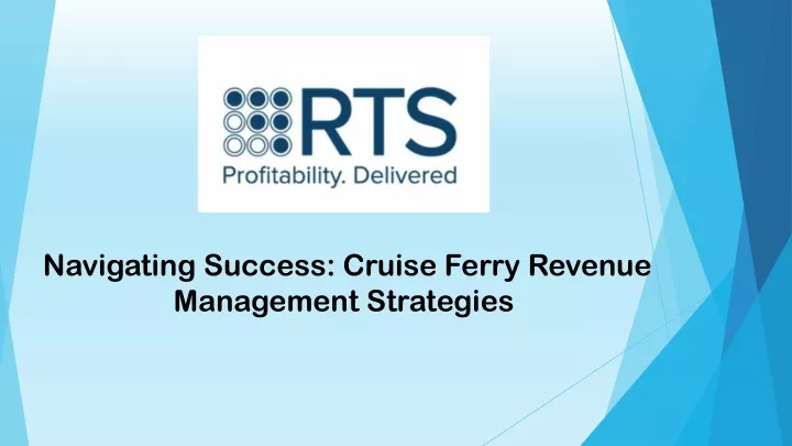 navigating success cruise ferry revenue