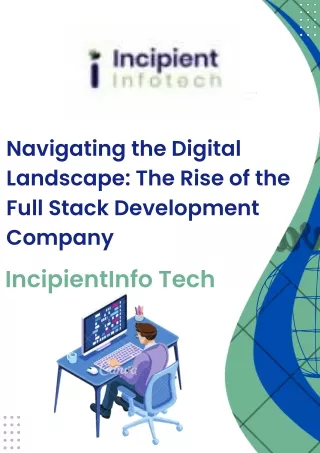 Navigating the Digital Landscape The Rise of the Full Stack Development Company