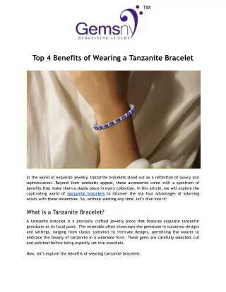 Top 4 Benefits of Wearing a Tanzanite Bracelet