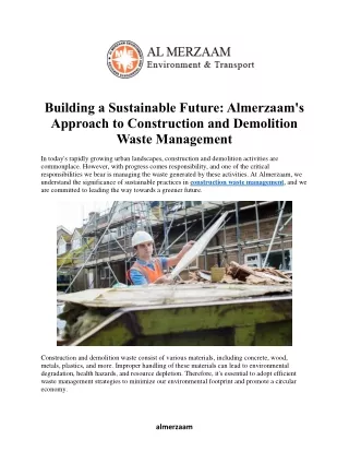 Building a Sustainable Future: Almerzaam's  Approach to Construction and Demolit