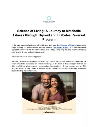 Science of Living - A Journey to Metabolic Fitness through Thyroid and Diabetes Reversal Program