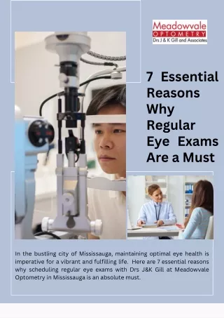 7 Essential Reasons Why Regular Eye Exams Are a Must