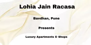 Lohia Jain Racasa Bavdhan Pune  E-Brochure