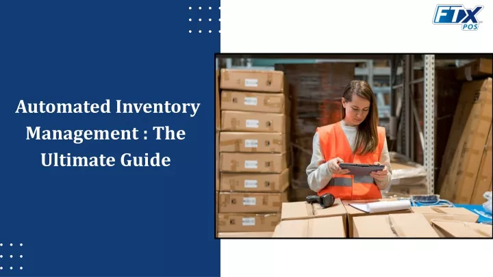 automated inventory management the ultimate guide