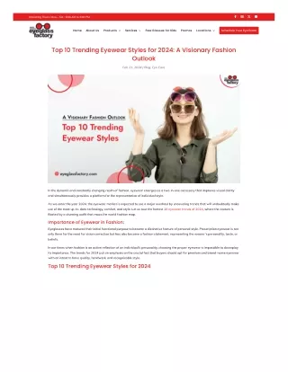 Top 10 Trending Eyewear Styles for 2024 A Visionary Fashion Outlook