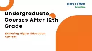 Undergraduate Courses After 12th Grade