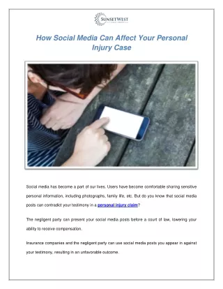 How Social Media Can Affect Your Personal Injury Case