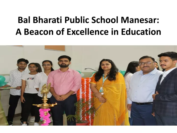 bal bharati public school manesar a beacon of excellence in education