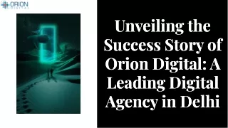 Orion Digital: Digital Agency in Delhi NCR