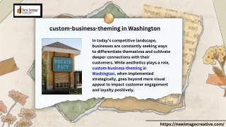 Innovative Custom-business-theming in Washington