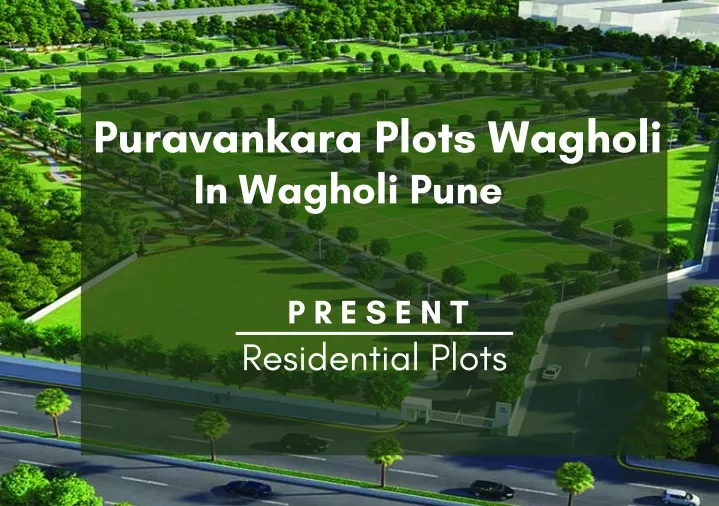 puravankara plots wagholi in wagholi pune