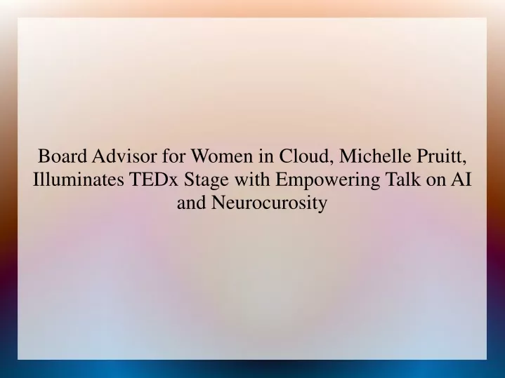 board advisor for women in cloud michelle pruitt