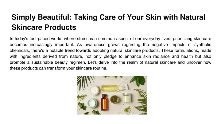 simply beautiful taking care of your skin with natural skincare products