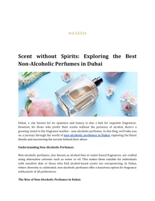 Scent without Spirits_ Exploring the Best Non-Alcoholic Perfumes in Dubai