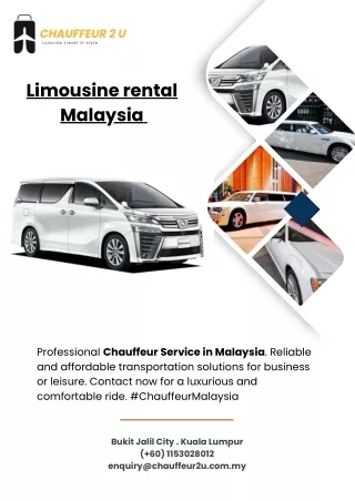 Premium Limousine rental Malaysia by Chauffeur2U.