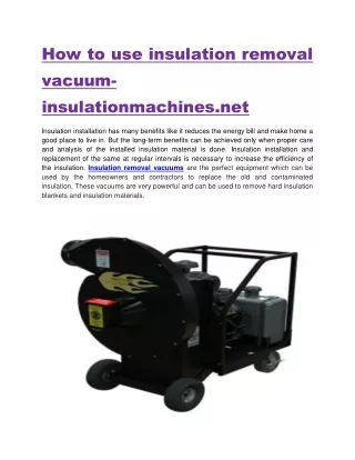 How to use insulation removal vacuum-insulationmachines.net