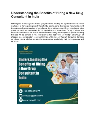 Understanding the Benefits of Hiring a New Drug Consultant in India