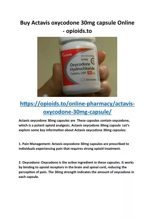 BUY ACTAVIS OXYCODONE 30MG CAPSULE ONLINE - OPIOIDS.TO