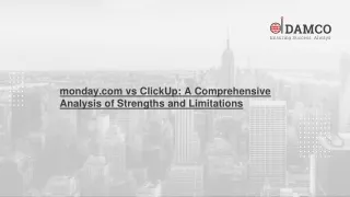 monday.com vs ClickUp- A Comprehensive Analysis of Strengths and Limitations