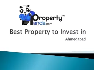 Best Property to Invest in Ahmedabad