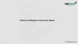 Online Certification Course for Botox.