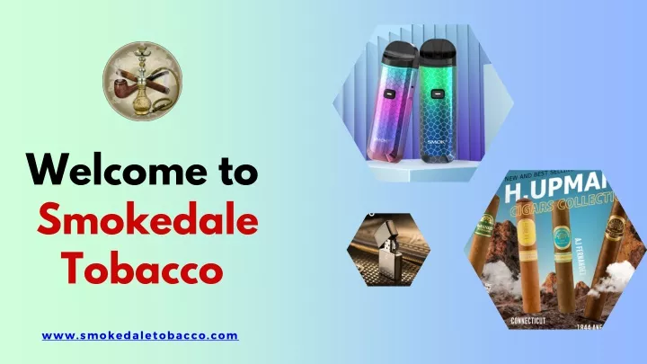 welcome to smokedale tobacco