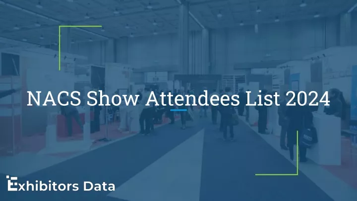nacs show attendees list 2024