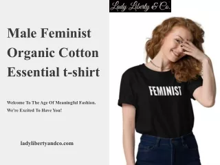 Male Feminist Organic Cotton Essential t-shirt