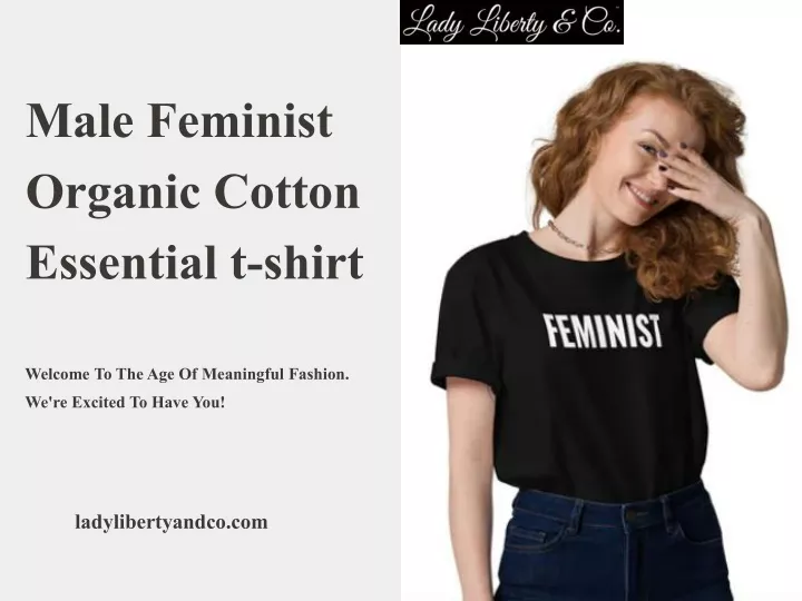 male feminist organic cotton essential t shirt