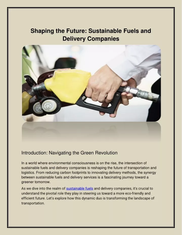 shaping the future sustainable fuels and delivery