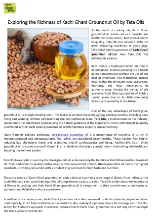 Exploring the Richness of Kachi Ghani Groundnut Oil by Tata Oils