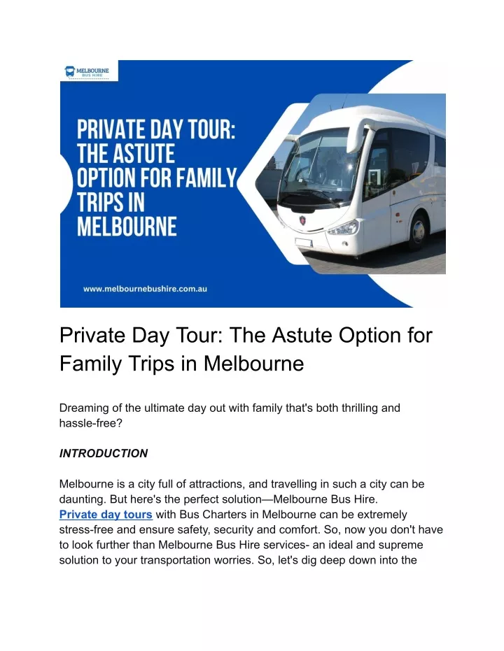 private day tour the astute option for family