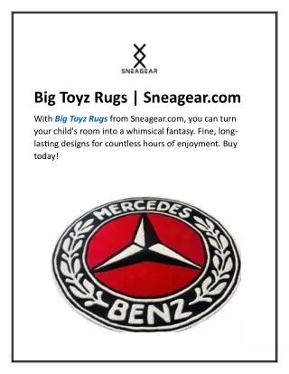 Big Toyz Rugs  Sneagear.com
