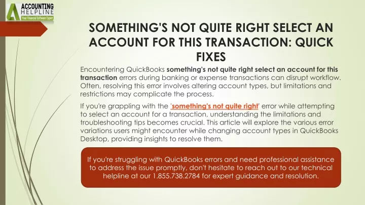 something s not quite right select an account for this transaction quick fixes