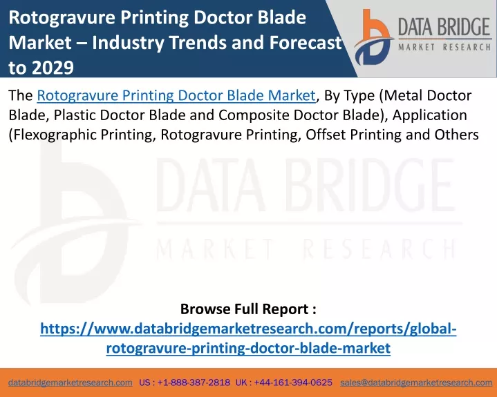 rotogravure printing doctor blade market industry