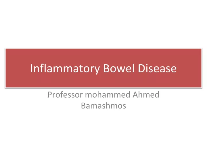 inflammatory bowel disease