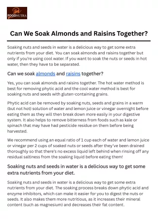 Can we soak almonds and raisins together