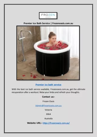 Premier Ice Bath Service | Frozenoasis.com.au