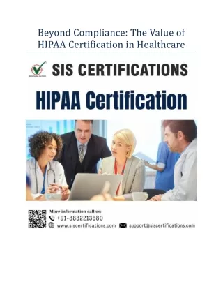 Beyond Compliance: The Value of HIPAA Certification in Healthcare