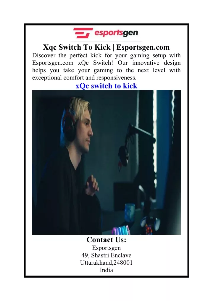 xqc switch to kick esportsgen com discover