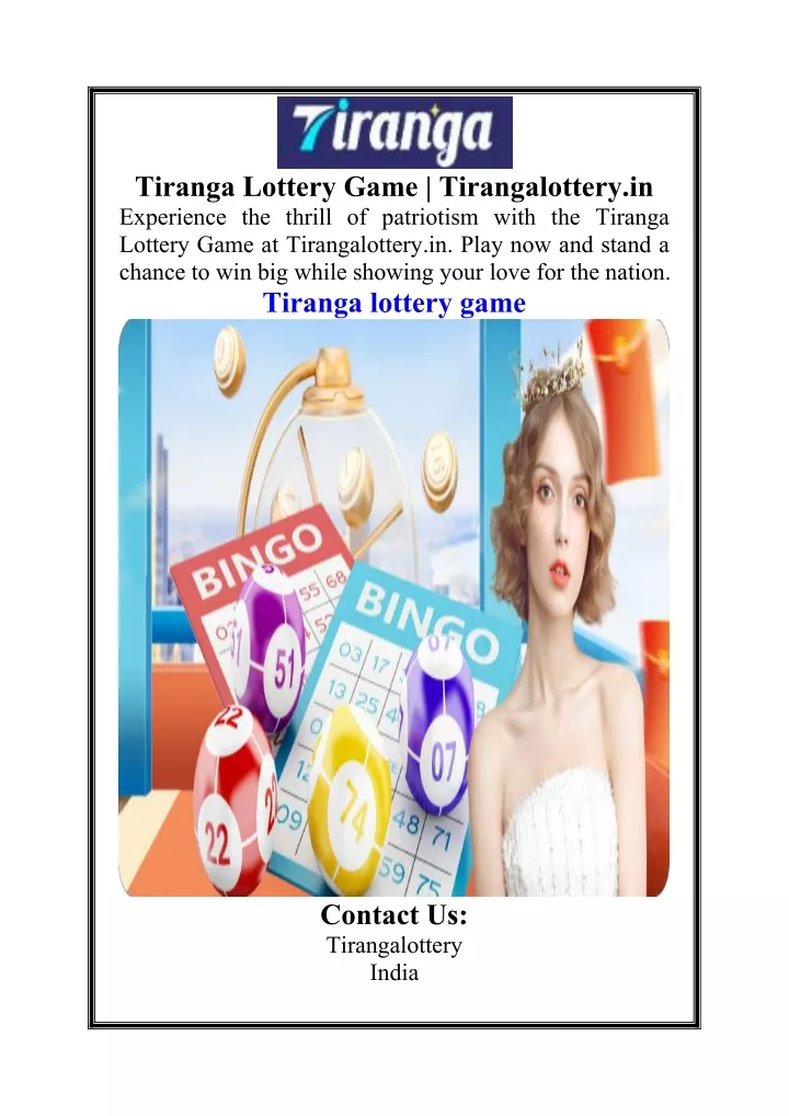 tiranga lottery game tirangalottery in experience