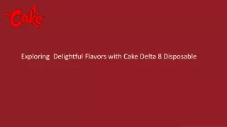 Premium Quality Cake Delta 8 Disposable Vape