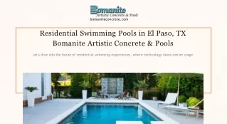 Residential Swimming Pools in El Paso, TX - Bomanite Artistic Concrete & Pools