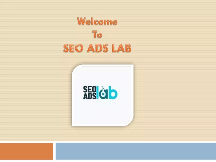 welcome to seo ads lab