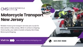 Motorcycle Transport New Jersey Safe and Reliable Shipping Solutions