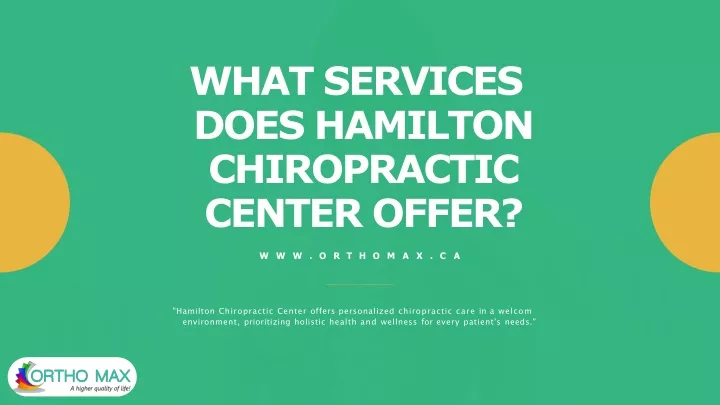 what services does hamilton chiropractic center offer